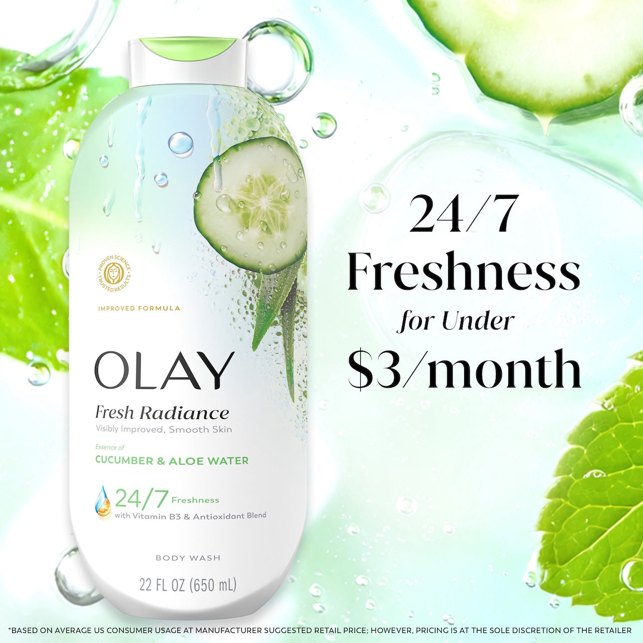 Olay Fresh Radiance Body Wash · Essence of Cucumber and Aloe Water · Vitamin B3 and Antioxidant Blend · 22oz